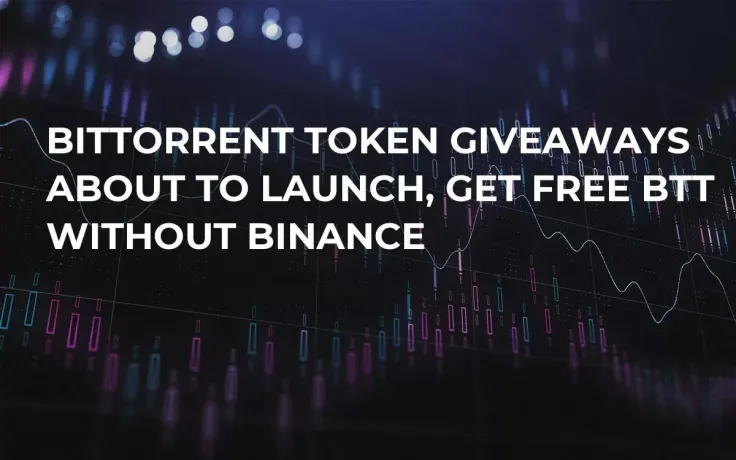 BitTorrent Token Giveaways About to Launch, Get Free BTT Without Binance