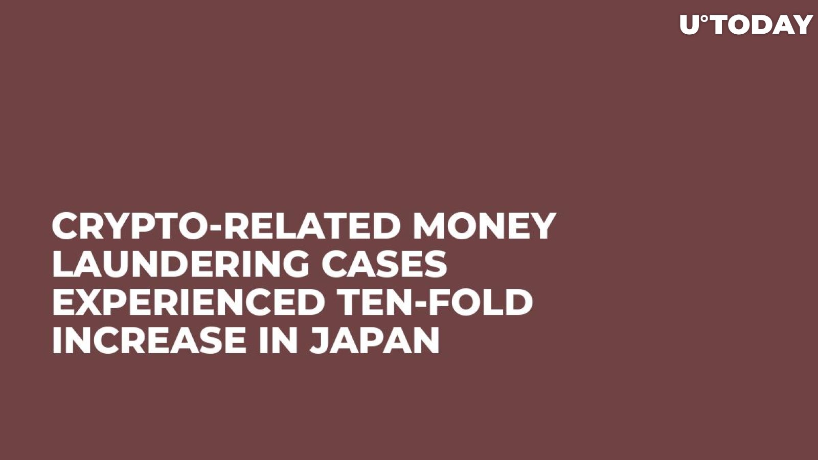 Crypto-Related Money Laundering Cases Experienced Ten-Fold Increase in Japan 
