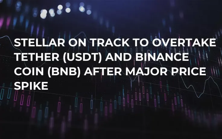 Stellar on Track to Overtake Tether (USDT) and Binance Coin (BNB) After Major Price Spike
