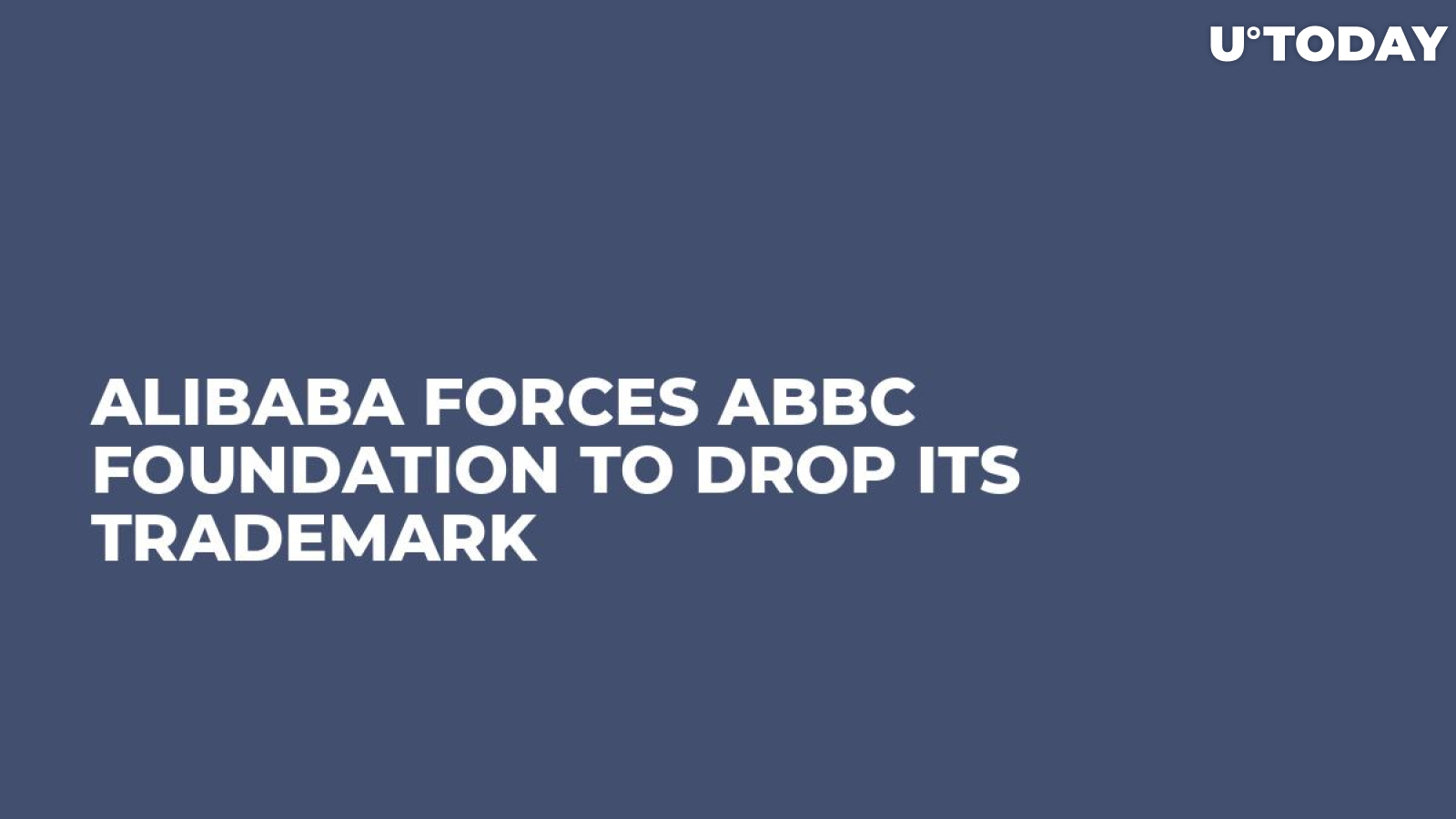 Alibaba Forces ABBC Foundation to Drop Its Trademark 