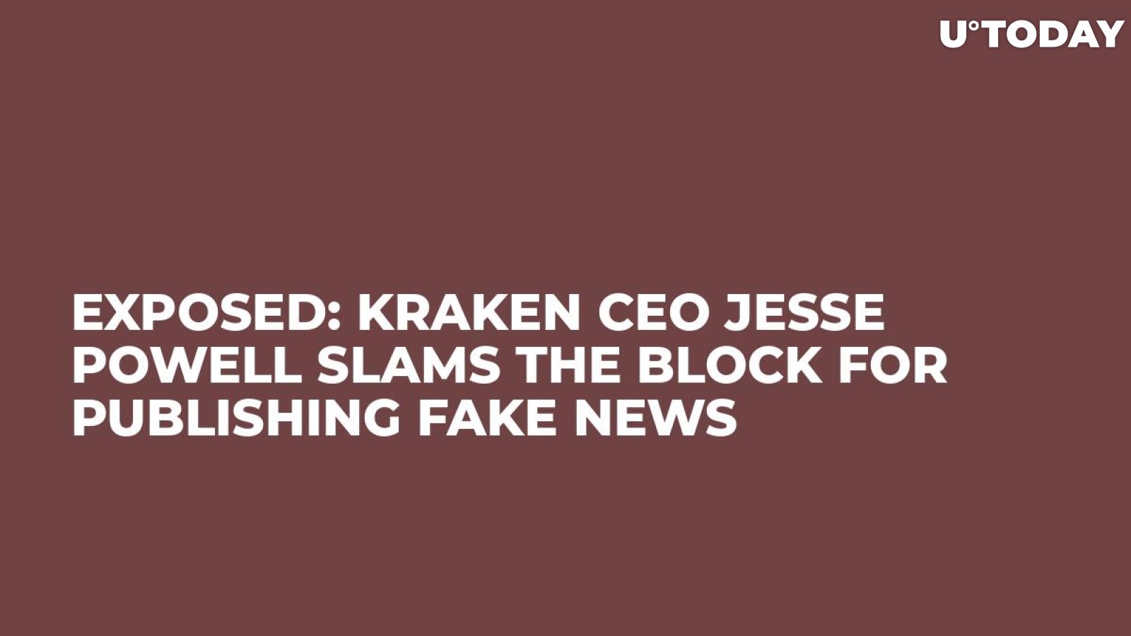 EXPOSED: Kraken CEO Jesse Powell Slams The Block for Publishing Fake News