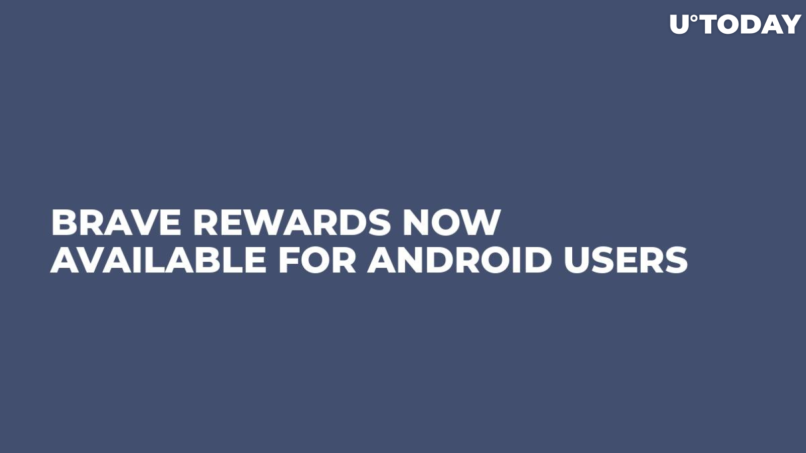 Brave Rewards Now Available for Android Users 