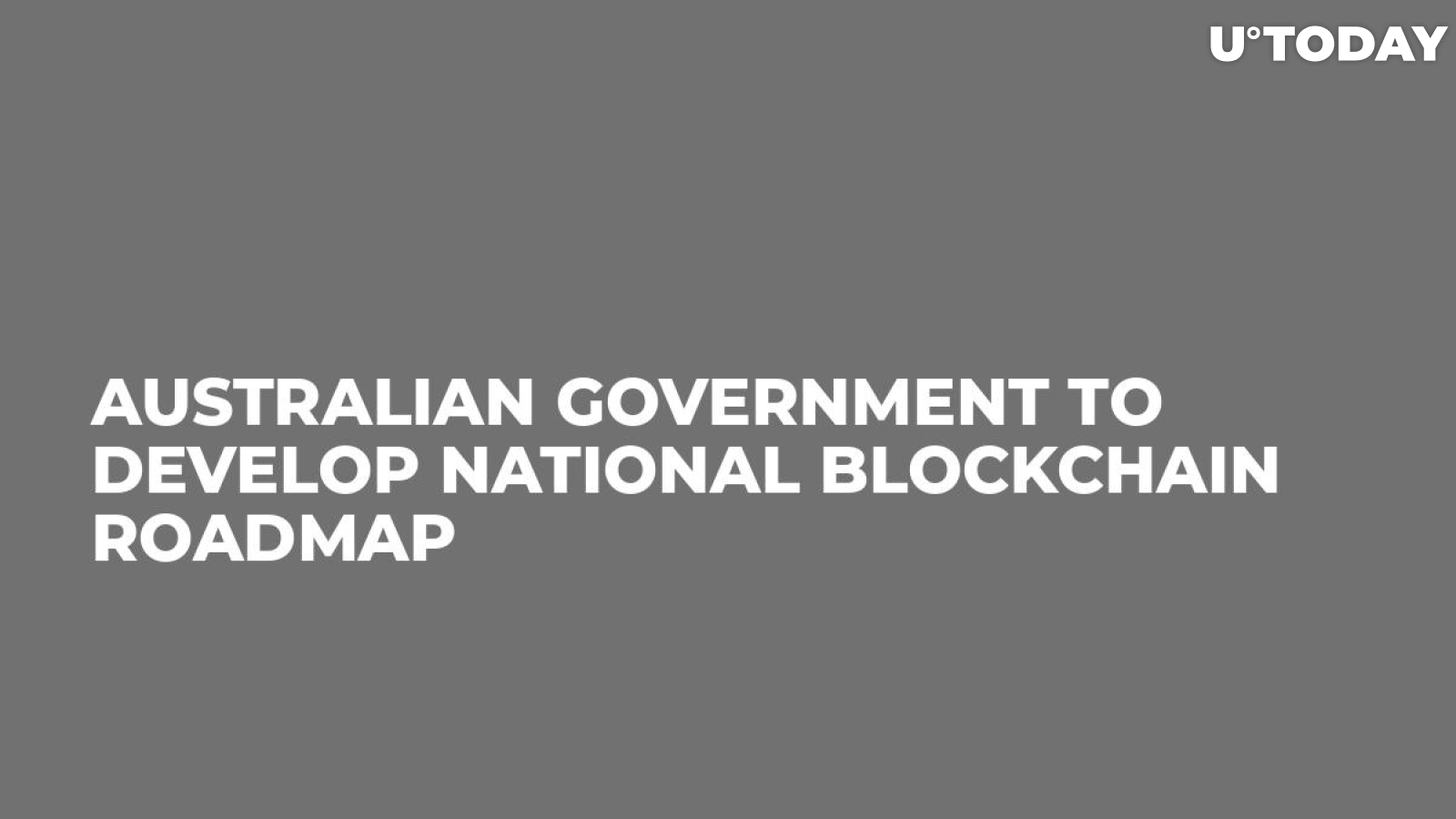 Australian Government to Develop National Blockchain Roadmap 