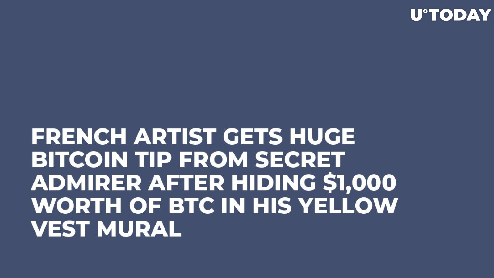 French Artist Gets Huge Bitcoin Tip from Secret Admirer After Hiding $1,000 Worth of BTC in His Yellow Vest Mural