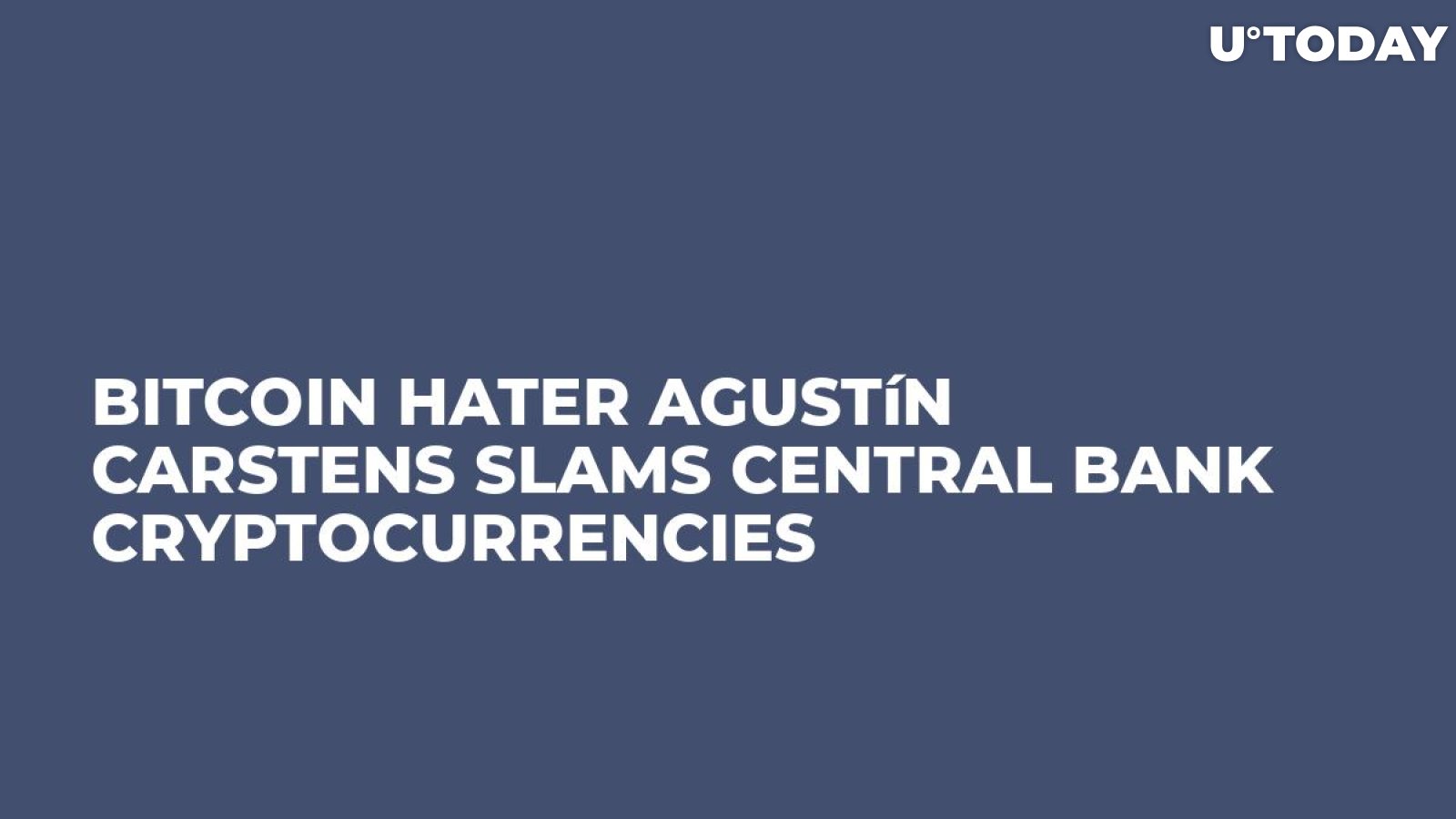 Bitcoin Hater Agustín Carstens Slams Central Bank Cryptocurrencies   