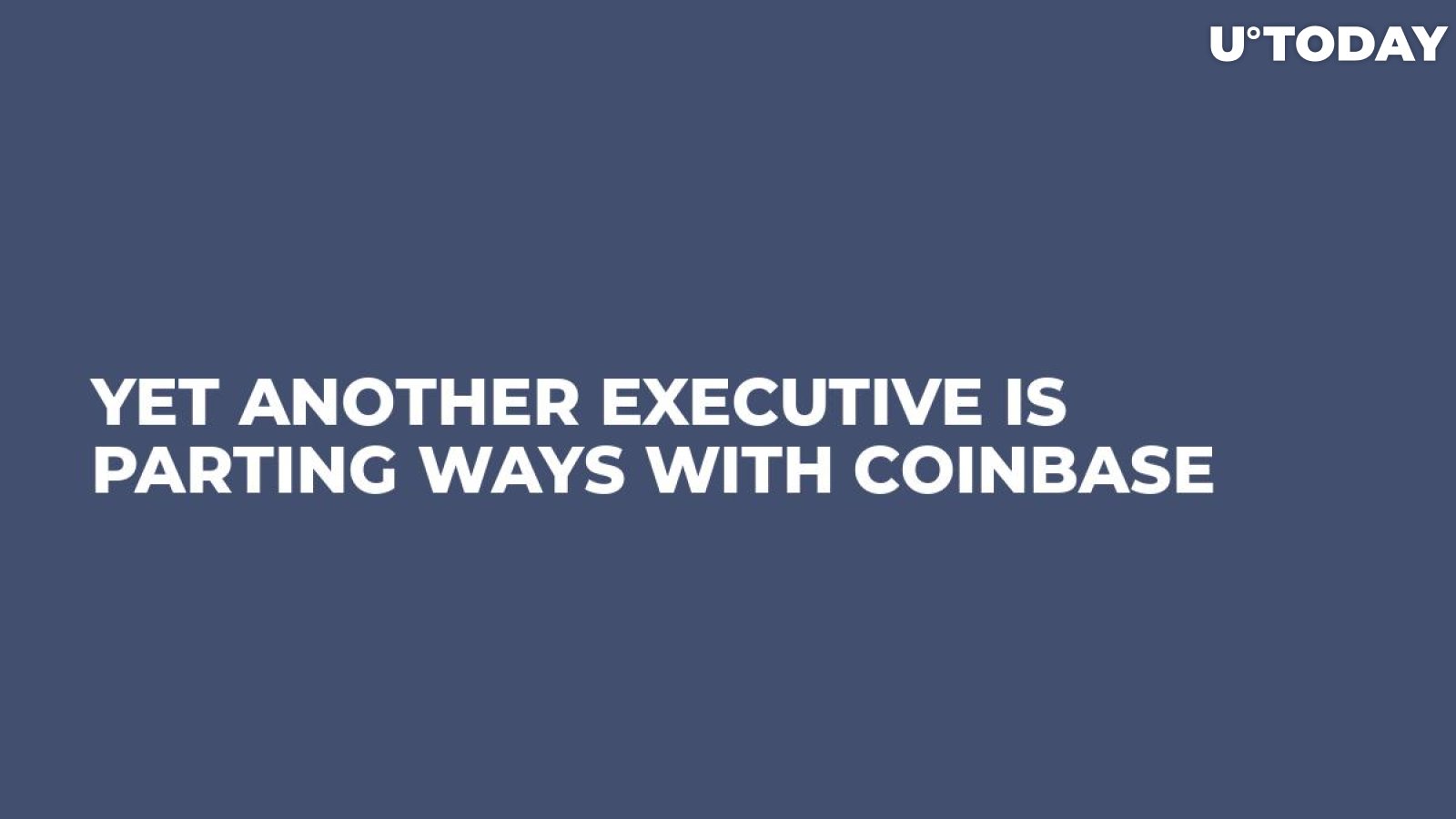 Yet Another Executive Is Parting Ways with Coinbase 