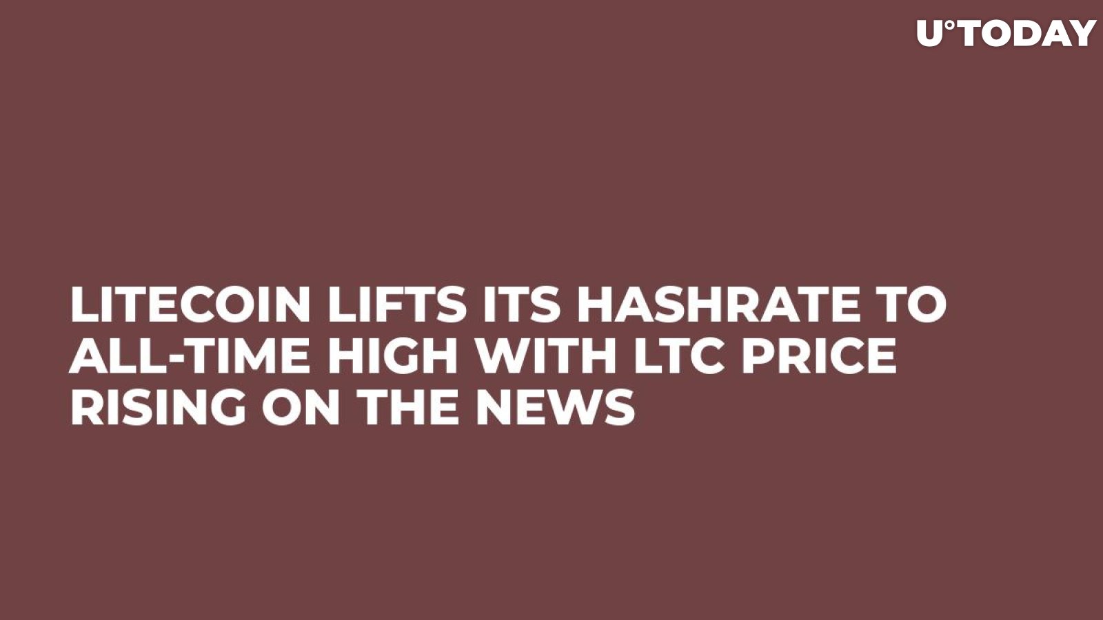 Litecoin Lifts Its Hashrate to All-Time High with LTC Price Rising on the News