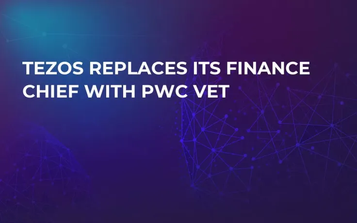 Tezos Replaces Its Finance Chief with PwC Vet