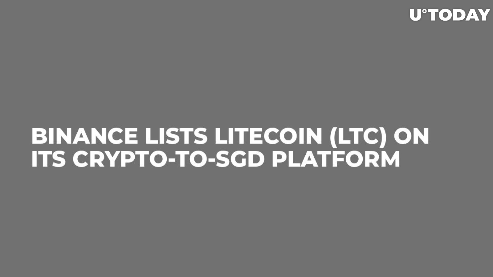 Binance Lists Litecoin (LTC) on Its Crypto-to-SGD Platform