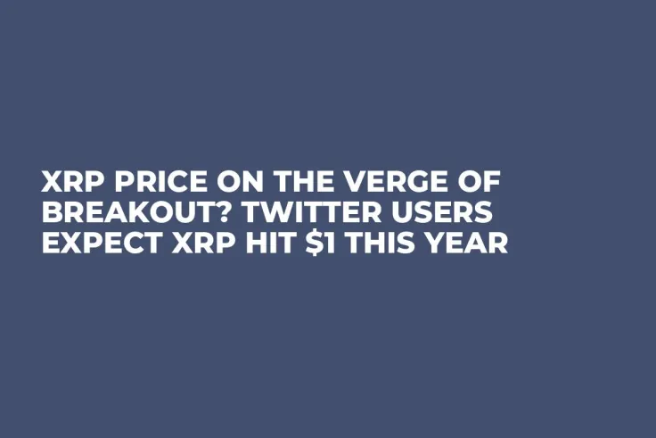 XRP Price On The Verge Of Breakout? Twitter Users Expect XRP Hit $1 This Year