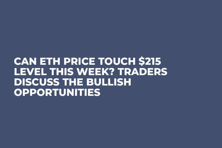 Can ETH Price Touch $215 Level This Week? Traders Discuss The Bullish Opportunities