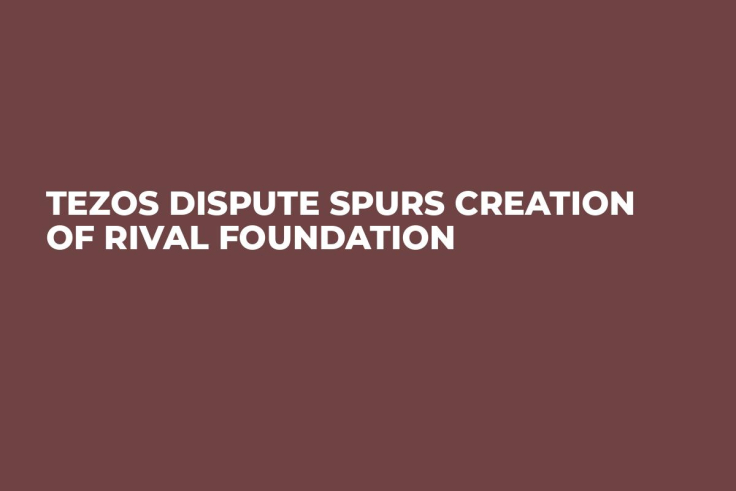 Tezos Dispute Spurs Creation of Rival Foundation