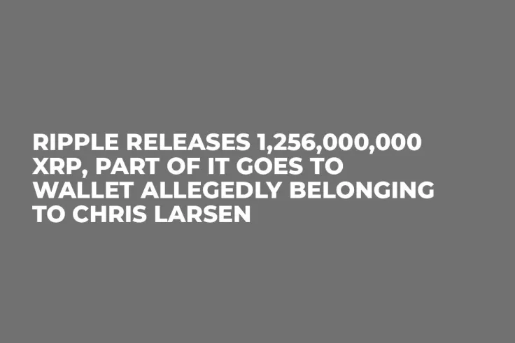 Ripple Releases 1,256,000,000 XRP, Part of It Goes to Wallet Allegedly Belonging to Chris Larsen