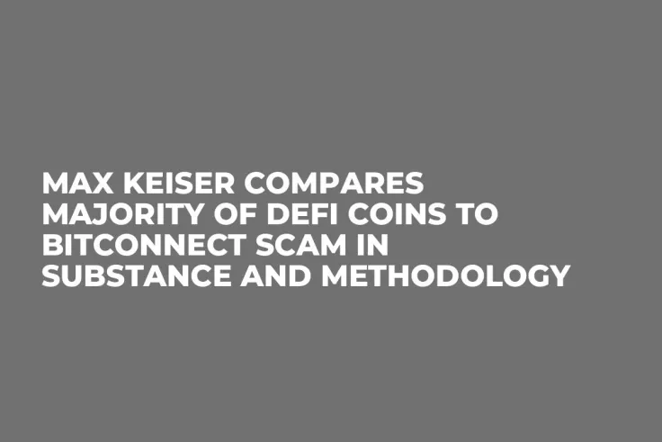 Max Keiser Compares Majority of DeFi Coins to BitConnect Scam in Substance and Methodology