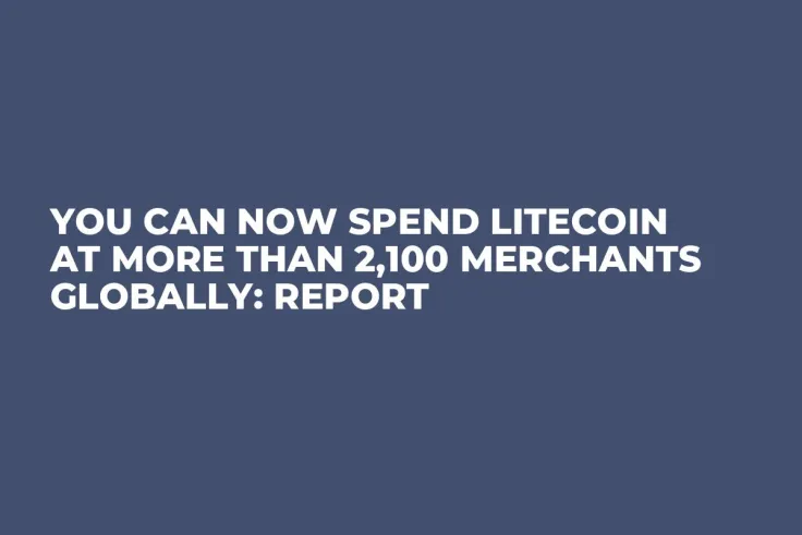 You Can Now Spend Litecoin at More Than 2,100 Merchants Globally: Report