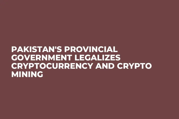 Pakistan's Provincial Government Legalizes Cryptocurrency and Crypto Mining
