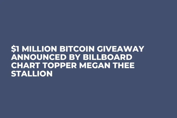 $1 Million Bitcoin Giveaway Announced by Billboard Chart Topper Megan Thee Stallion