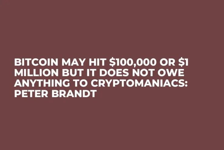 Bitcoin May Hit $100,000 or $1 Million But It Does Not Owe Anything to Cryptomaniacs: Peter Brandt