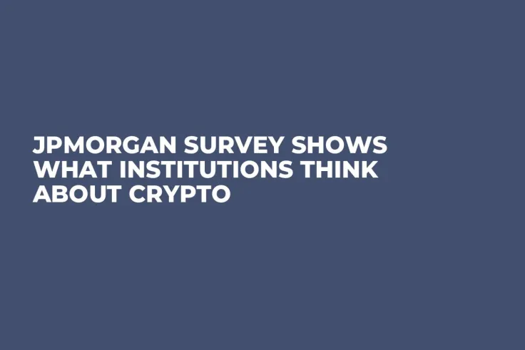 JPMorgan Survey Shows What Institutions Think About Crypto 