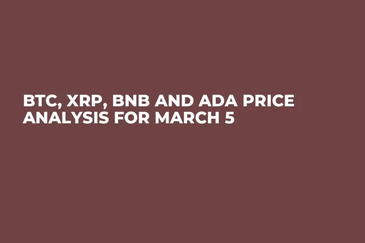 BTC, XRP, BNB and ADA Price Analysis for March 5