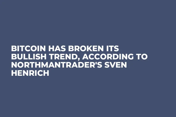 Bitcoin Has Broken Its Bullish Trend, According to NorthmanTrader's Sven Henrich