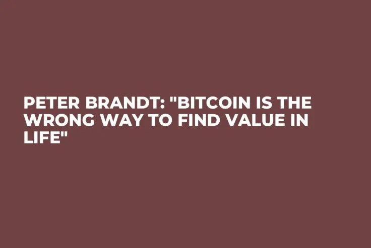 Peter Brandt: "Bitcoin Is the Wrong Way to Find Value in Life"
