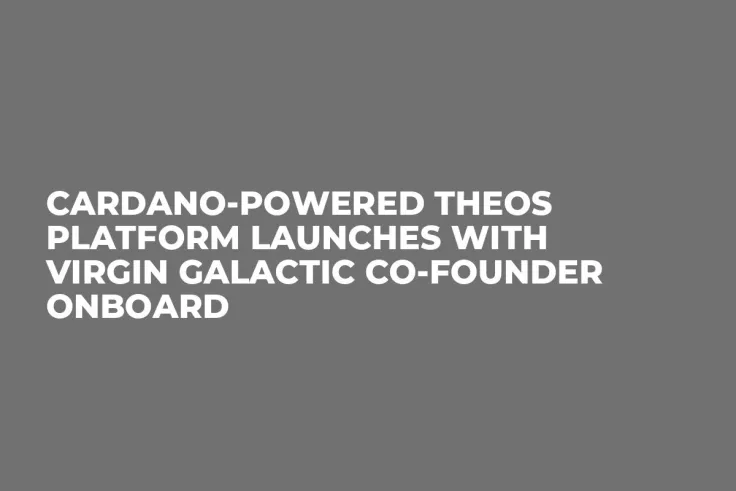 Cardano-Powered THEOS Platform Launches with Virgin Galactic Co-Founder Onboard