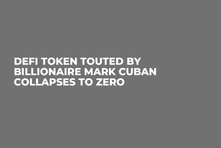 DeFi Token Touted by Billionaire Mark Cuban Collapses to Zero