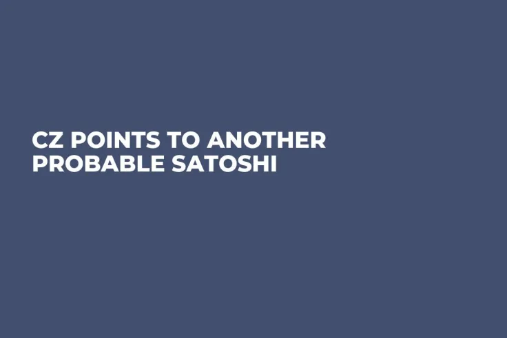 CZ Points to Another Probable Satoshi