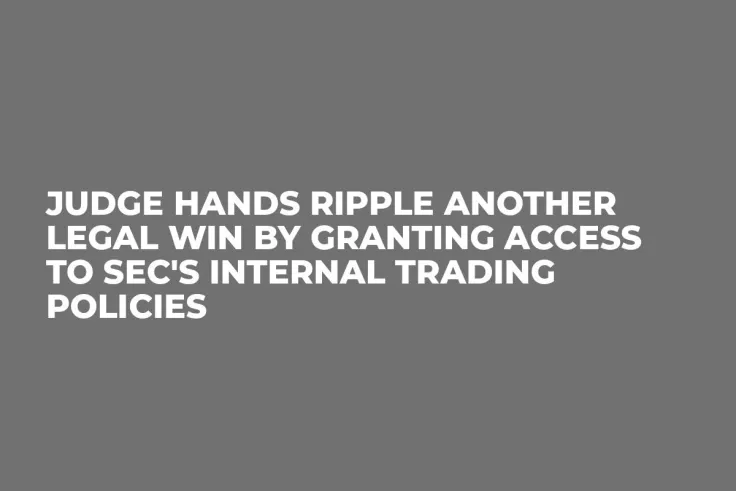 Judge Hands Ripple Another Legal Win by Granting Access to SEC's Internal Trading Policies    