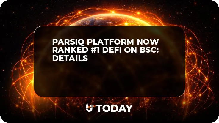 PARSIQ Platform Now Ranked #1 DeFi on BSC: Details
