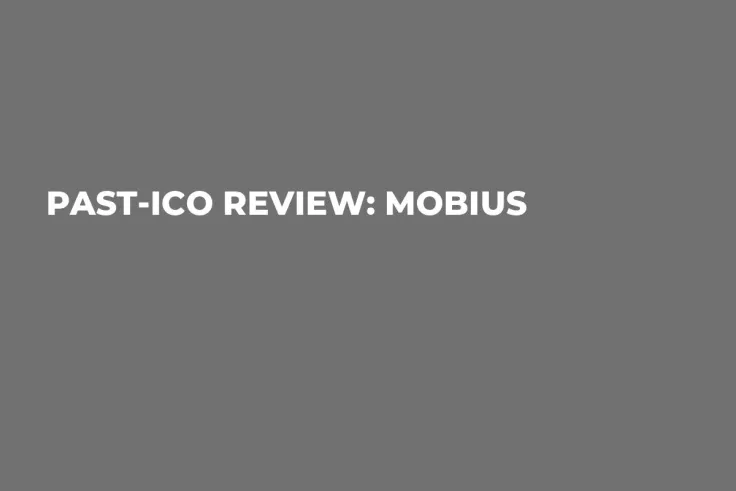 Past-ICO Review: Mobius