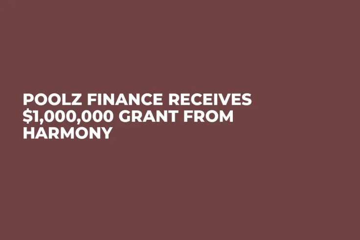 Poolz Finance Receives $1,000,000 Grant from Harmony