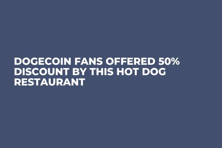 Dogecoin Fans Offered 50% Discount by This Hot Dog Restaurant