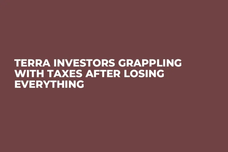 Terra Investors Grappling with Taxes After Losing Everything