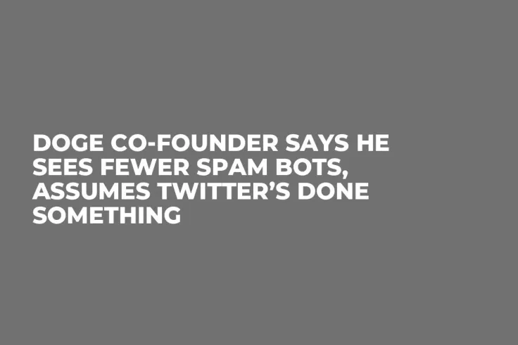DOGE Co-Founder Says He Sees Fewer Spam Bots, Assumes Twitter’s Done Something