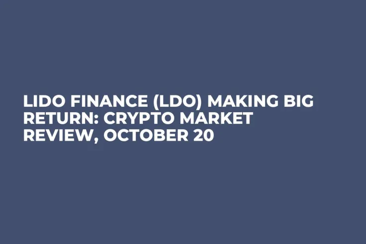 Lido Finance (LDO) Making Big Return: Crypto Market Review, October 20
