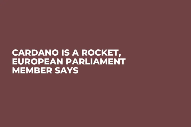 Cardano Is a Rocket, European Parliament Member Says