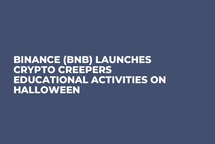 Binance (BNB) Launches Crypto Creepers Educational Activities on Halloween