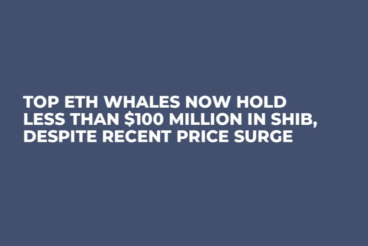 Top ETH Whales Now Hold Less Than $100 Million in SHIB, Despite Recent Price Surge