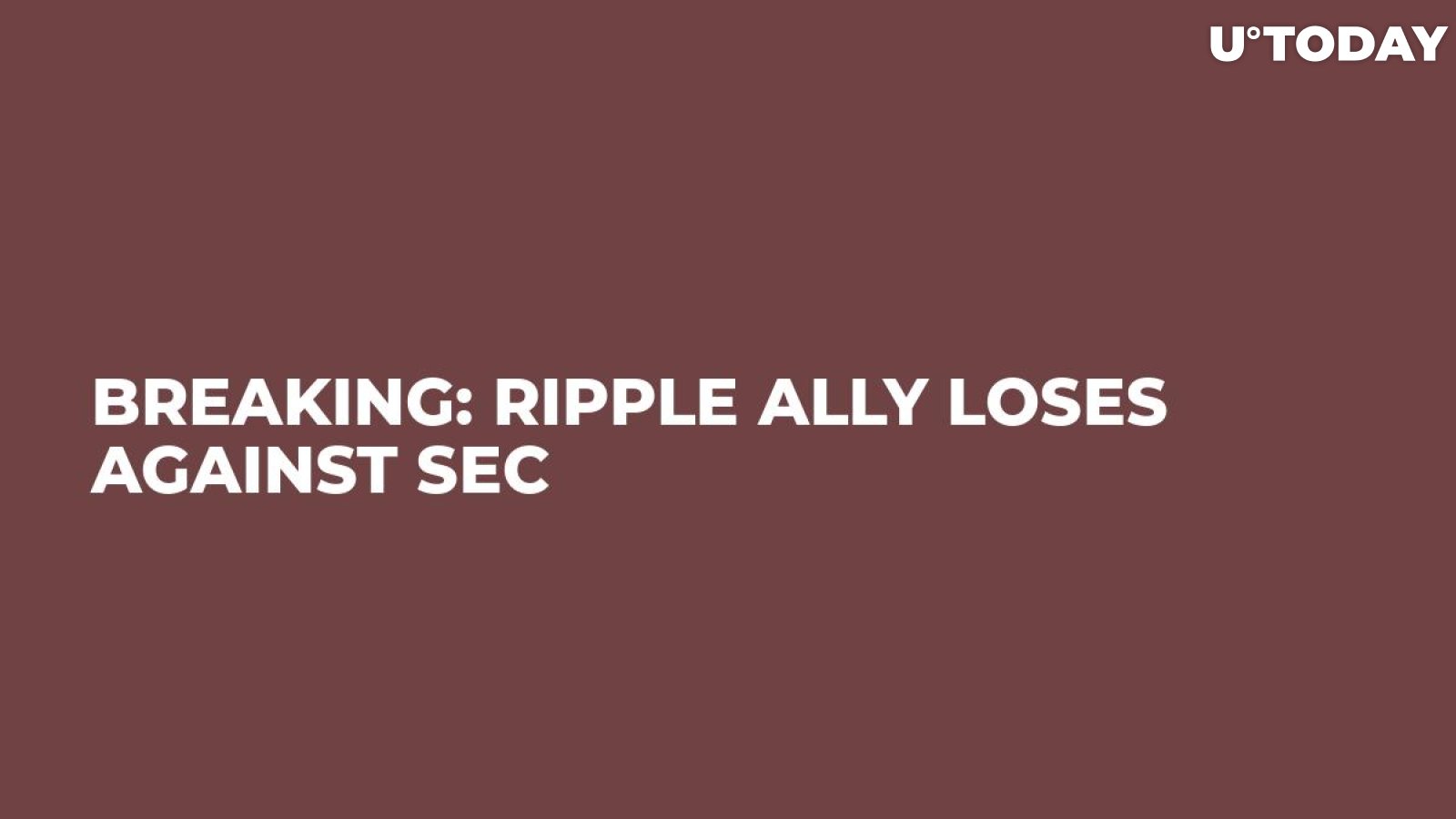 Breaking: Ripple Ally Loses Against SEC 