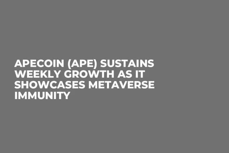 ApeCoin (APE) Sustains Weekly Growth as It Showcases Metaverse Immunity