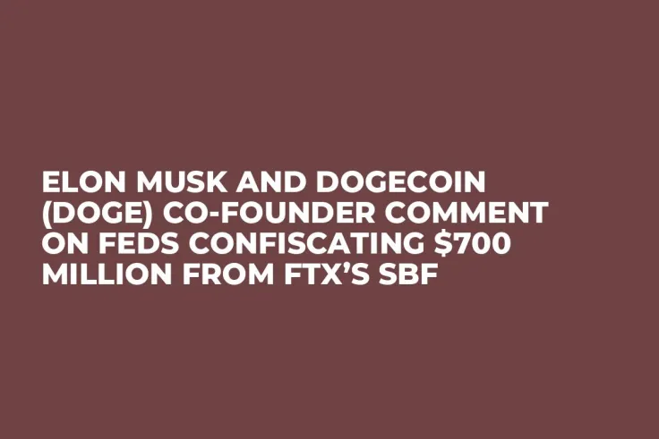 Elon Musk And Dogecoin (DOGE) Co-Founder Comment on Feds Confiscating $700 Million From FTX’s SBF