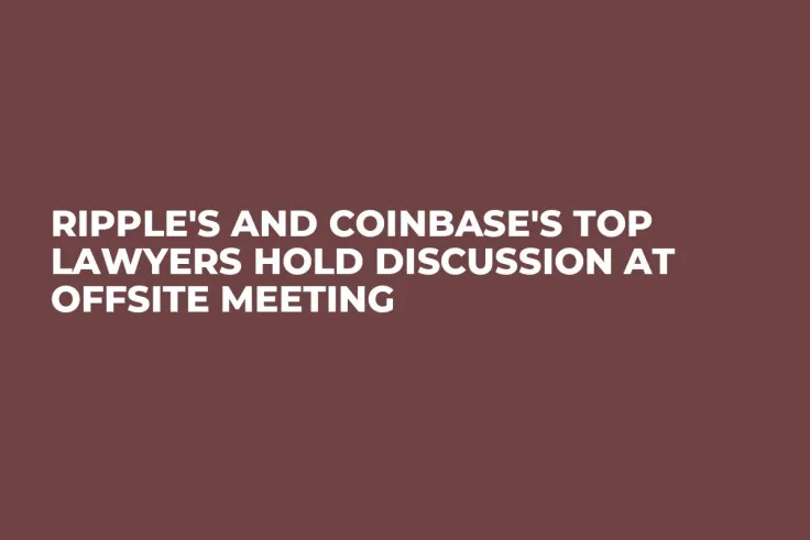 Ripple's and Coinbase's Top Lawyers Hold Discussion at Offsite Meeting