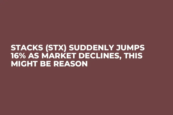 Stacks (STX) Suddenly Jumps 16% as Market Declines, This Might Be Reason