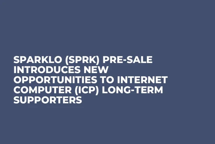 Sparklo (SPRK) Pre-Sale Introduces New Opportunities to Internet Computer (ICP) Long-Term Supporters