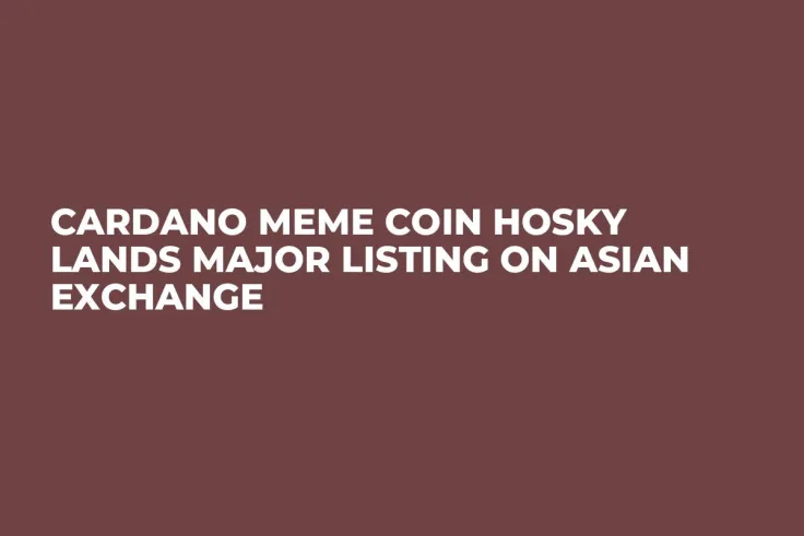 Cardano Meme Coin HOSKY Lands Major Listing on Asian Exchange