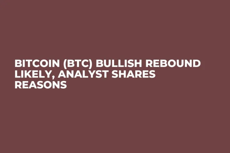 Bitcoin (BTC) Bullish Rebound Likely, Analyst Shares Reasons