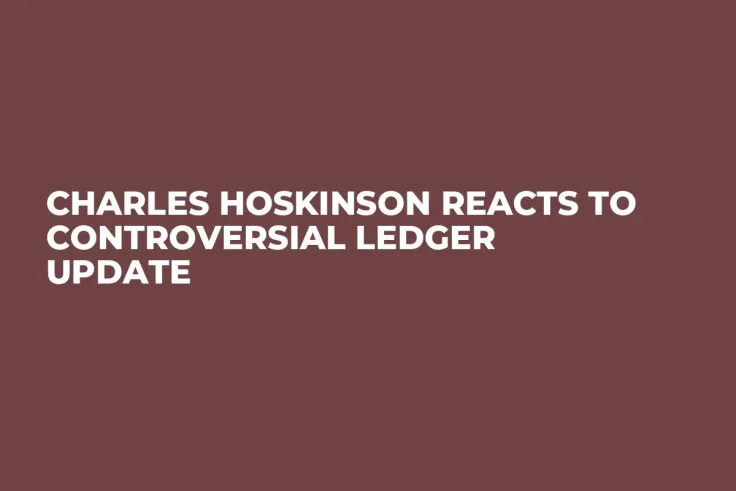 Charles Hoskinson Reacts to Controversial Ledger Update