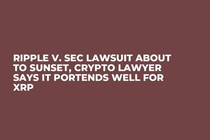 Ripple v. SEC Lawsuit About to Sunset, Crypto Lawyer Says It Portends Well for XRP